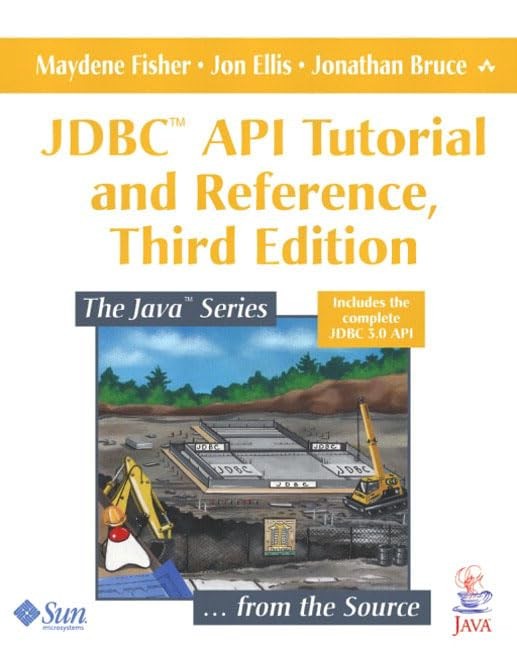 JDBC API Tutorial and Reference