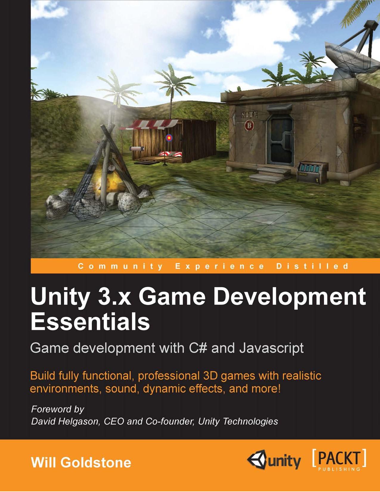 Unity 3.x Game Development Essentials: Game Development With C# and Javascript