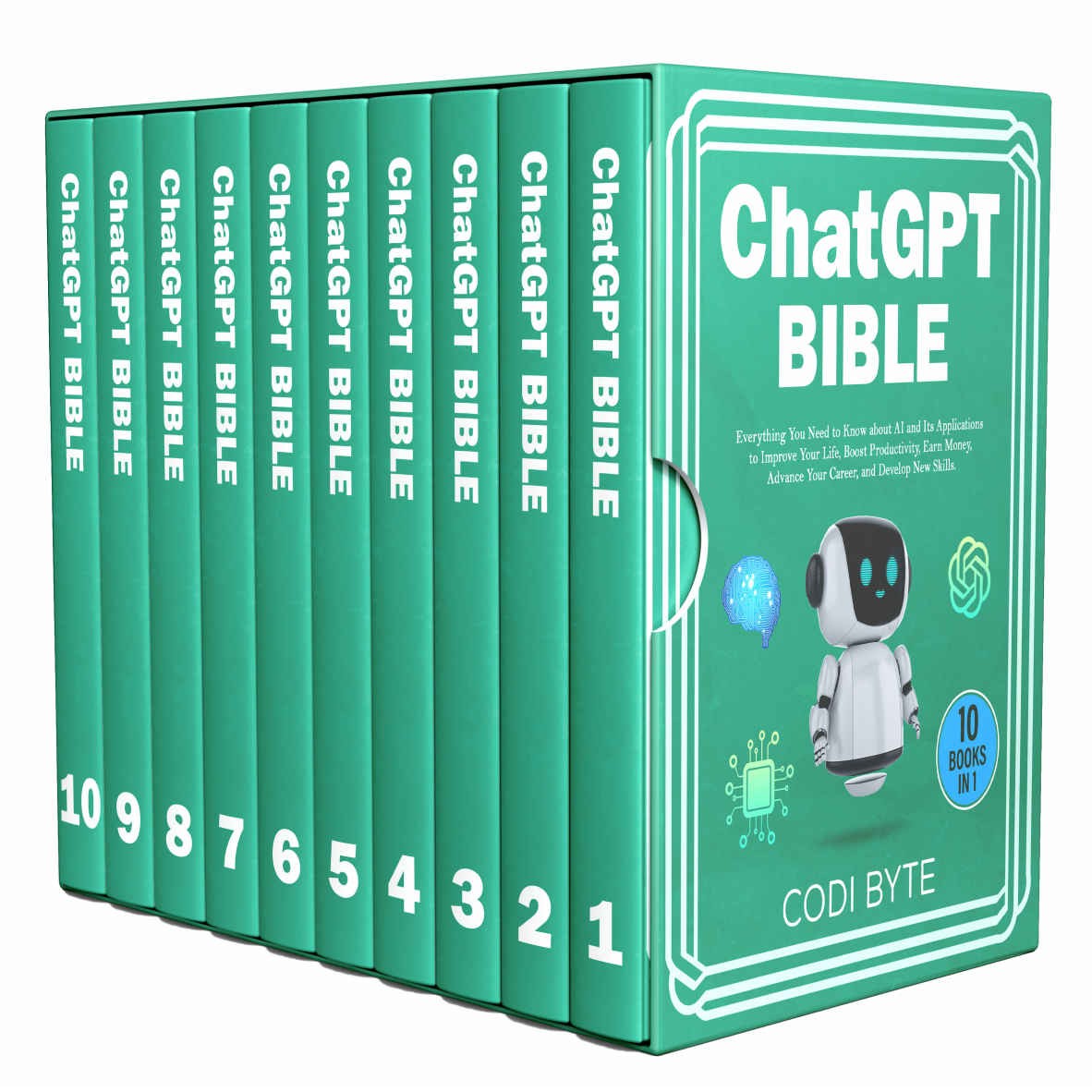 Chat GPT Bible - 10 Books in 1: Everything You Need to Know About AI and Its Applications to Improve Your Life, Boost Productivity, Earn Money, Advance Your Career, and Develop New Skills.