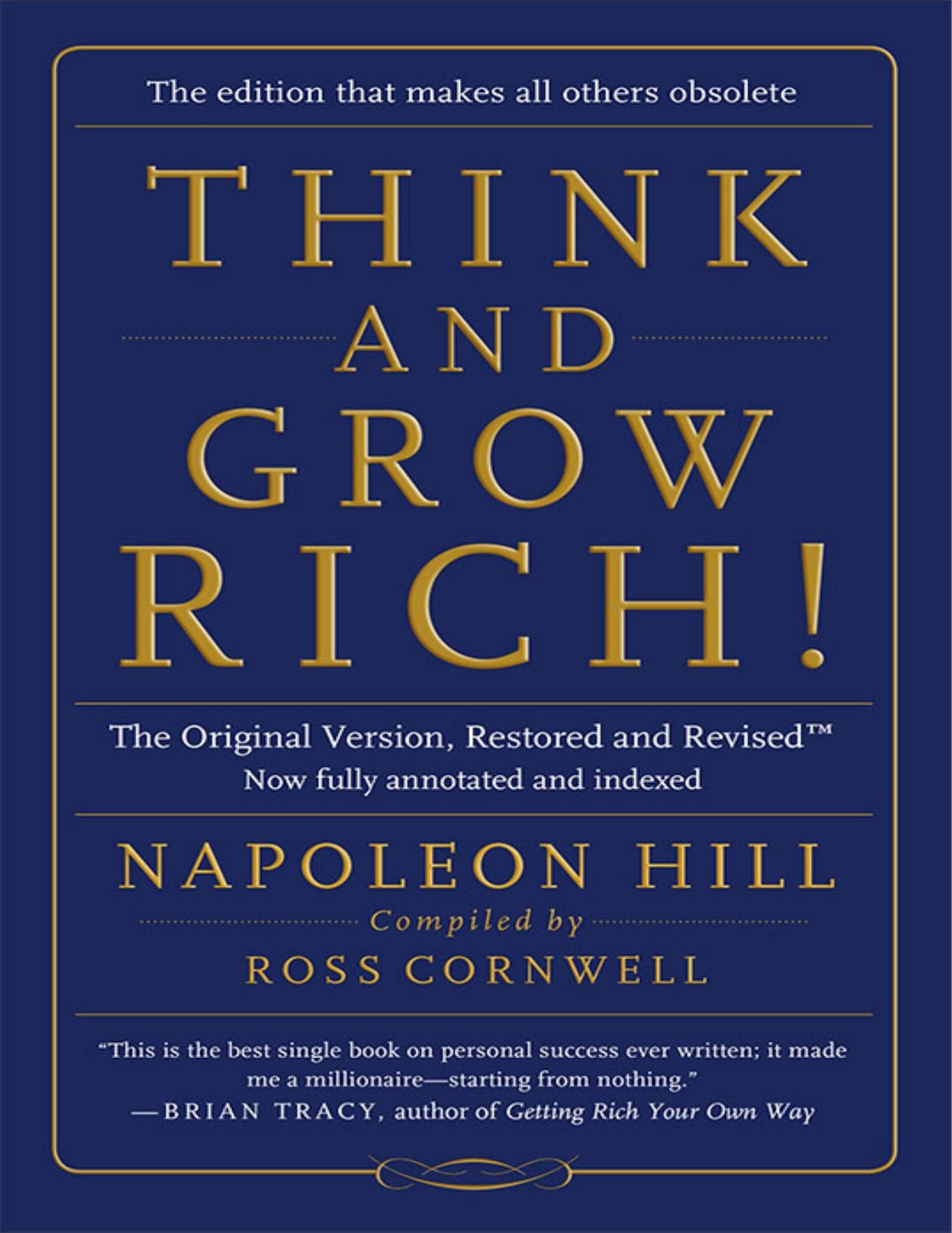 Think and Grow Rich!: The Original Version, Restored and Revised™