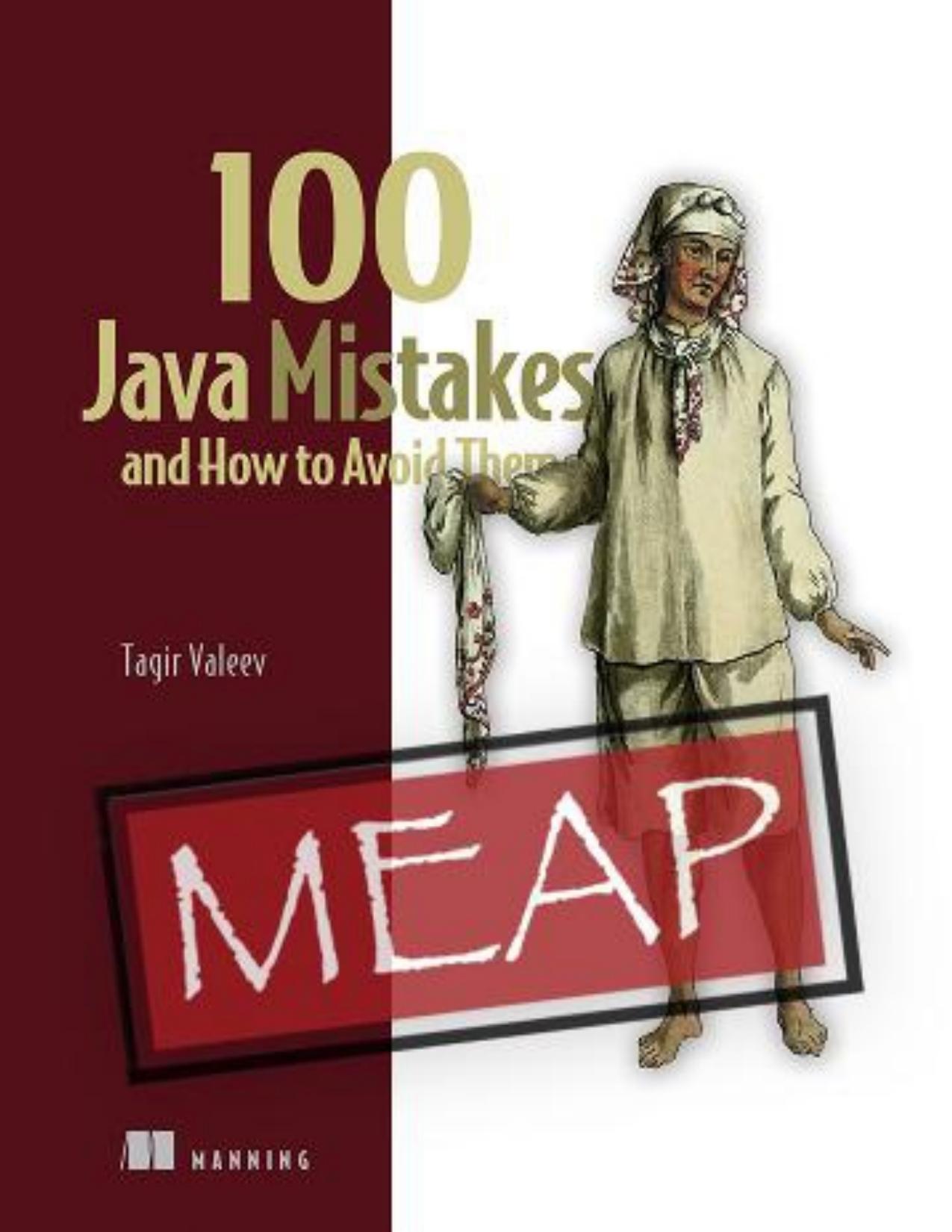 100 Java Mistakes and How to Avoid Them MEAP V06
