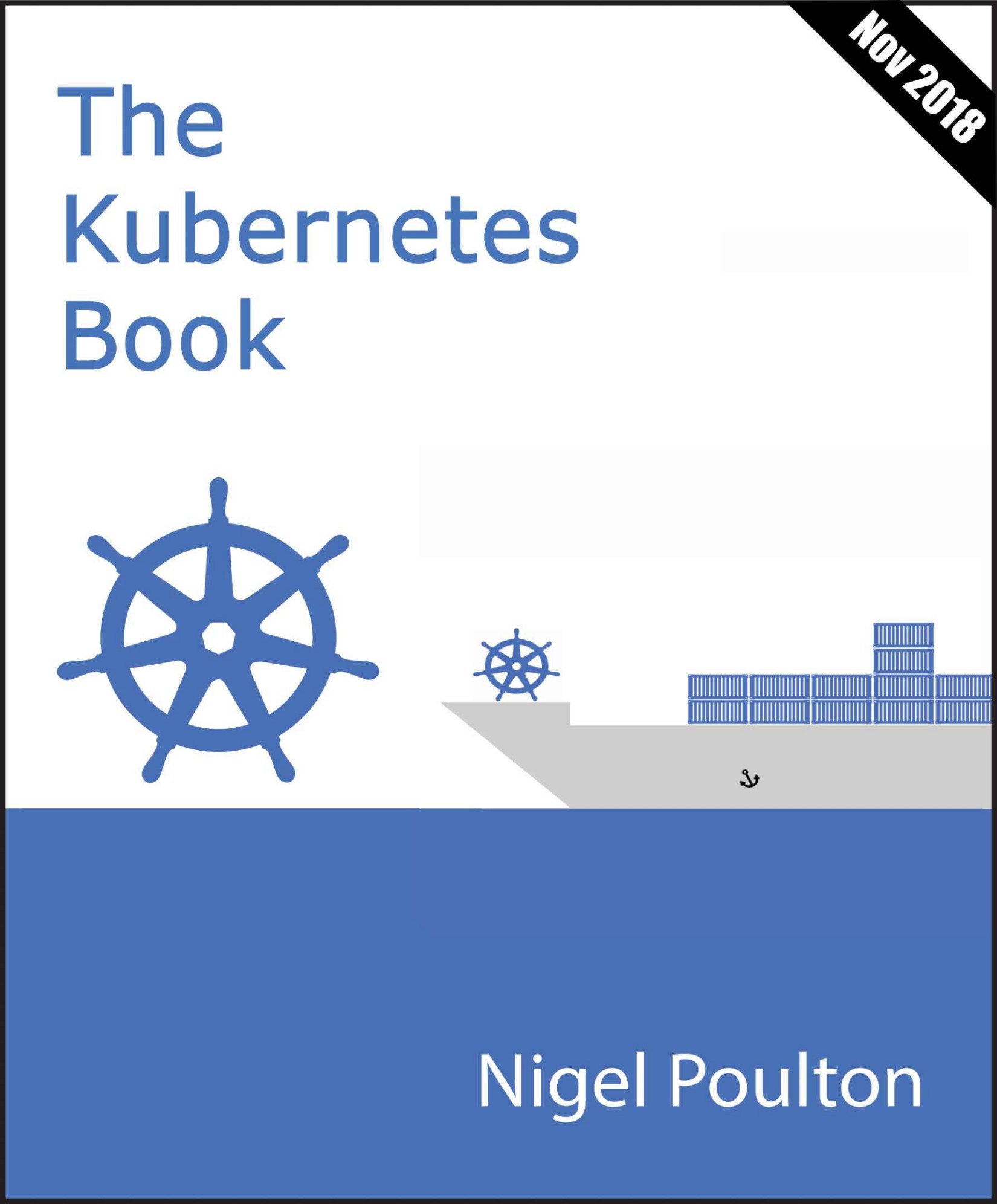 The Kubernetes Book: Version 3 - November 2018