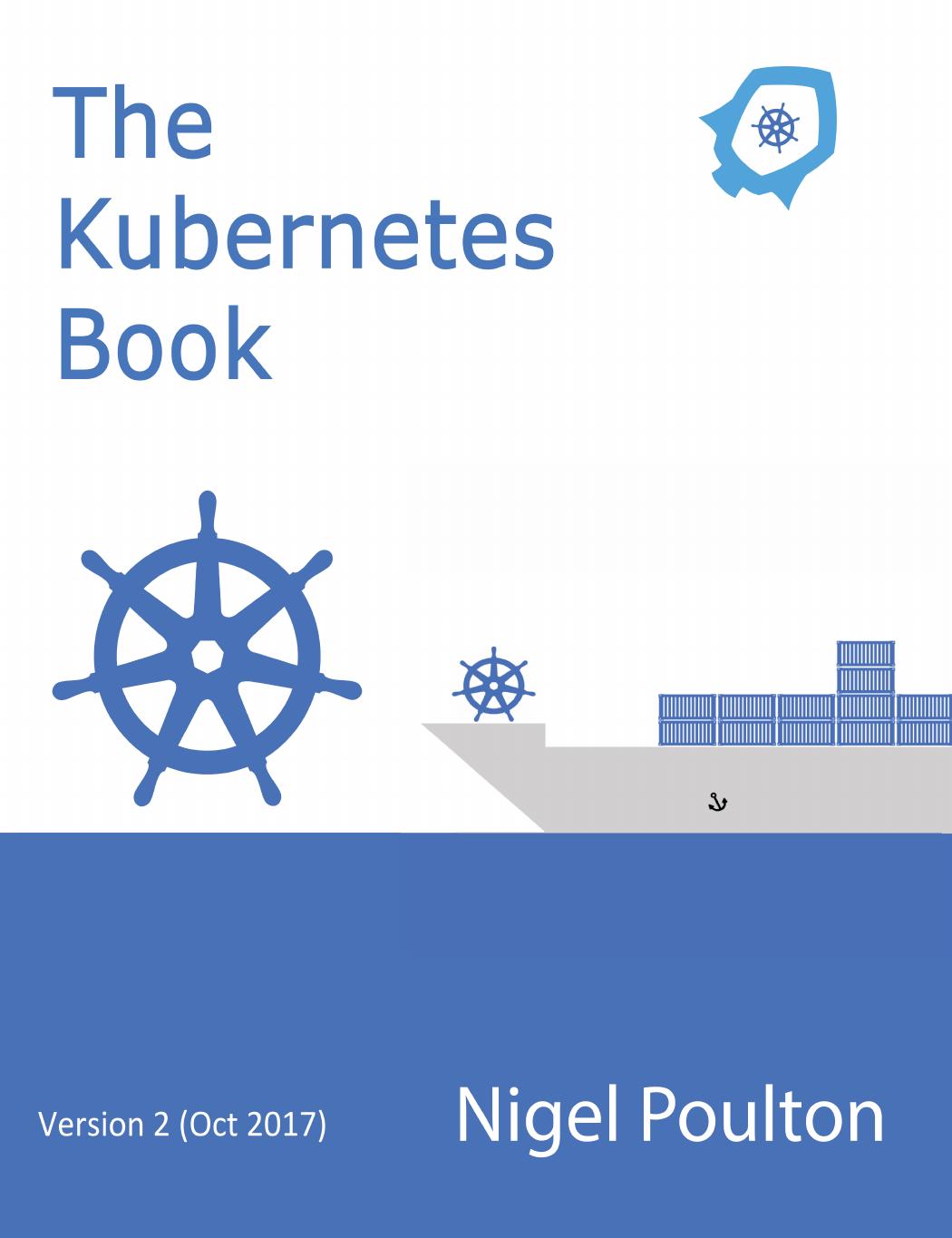 The Kubernetes Book - October 2017