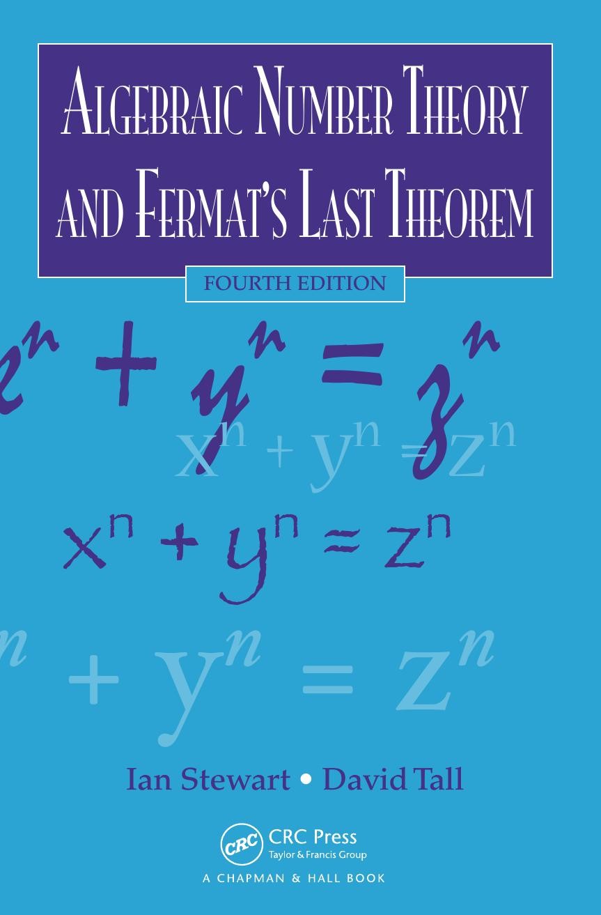 Algebraic Number Theory and Fermat's Last Theorem 4th Edition