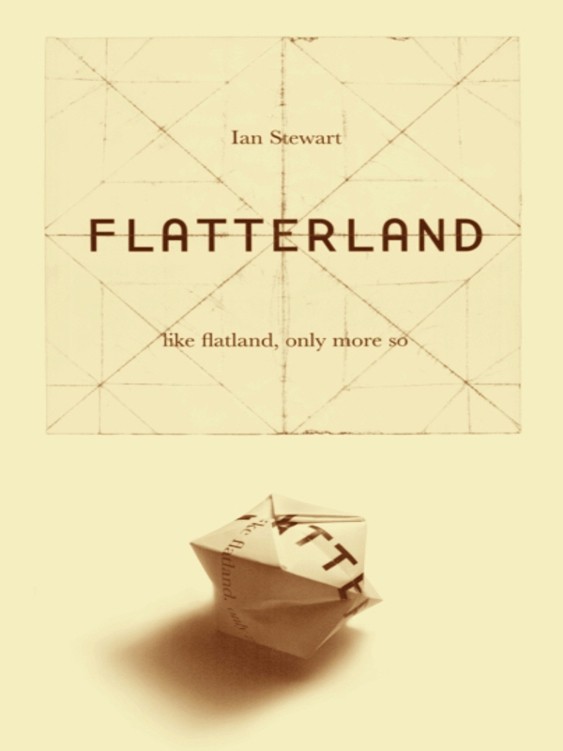 Flatterland: Like Flatland Only More So