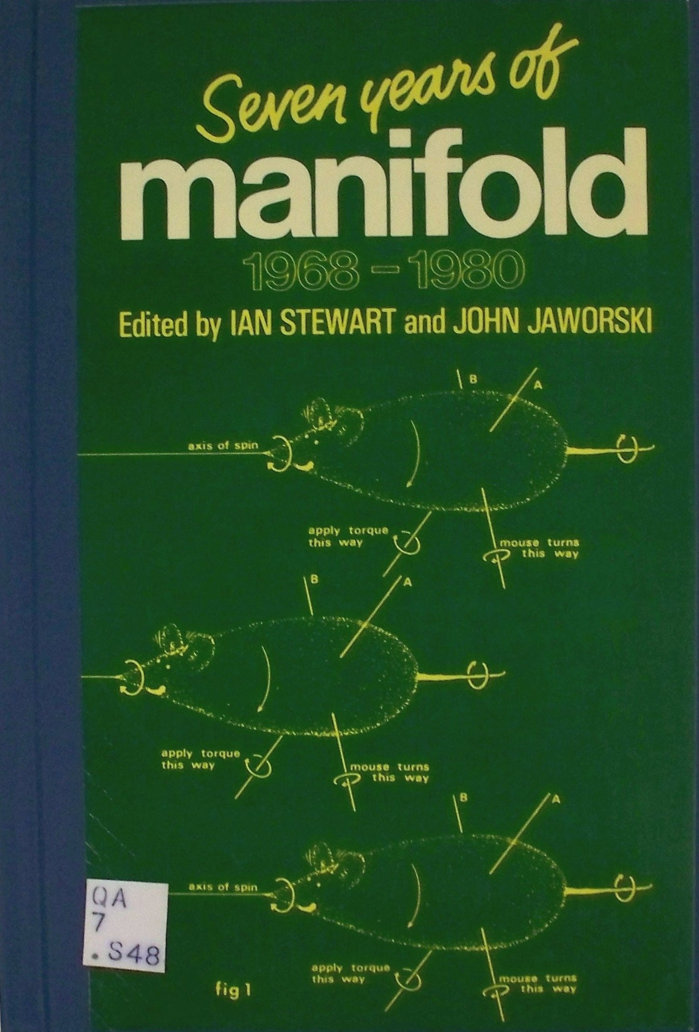 Seven Years of Manifold, 1968-1980