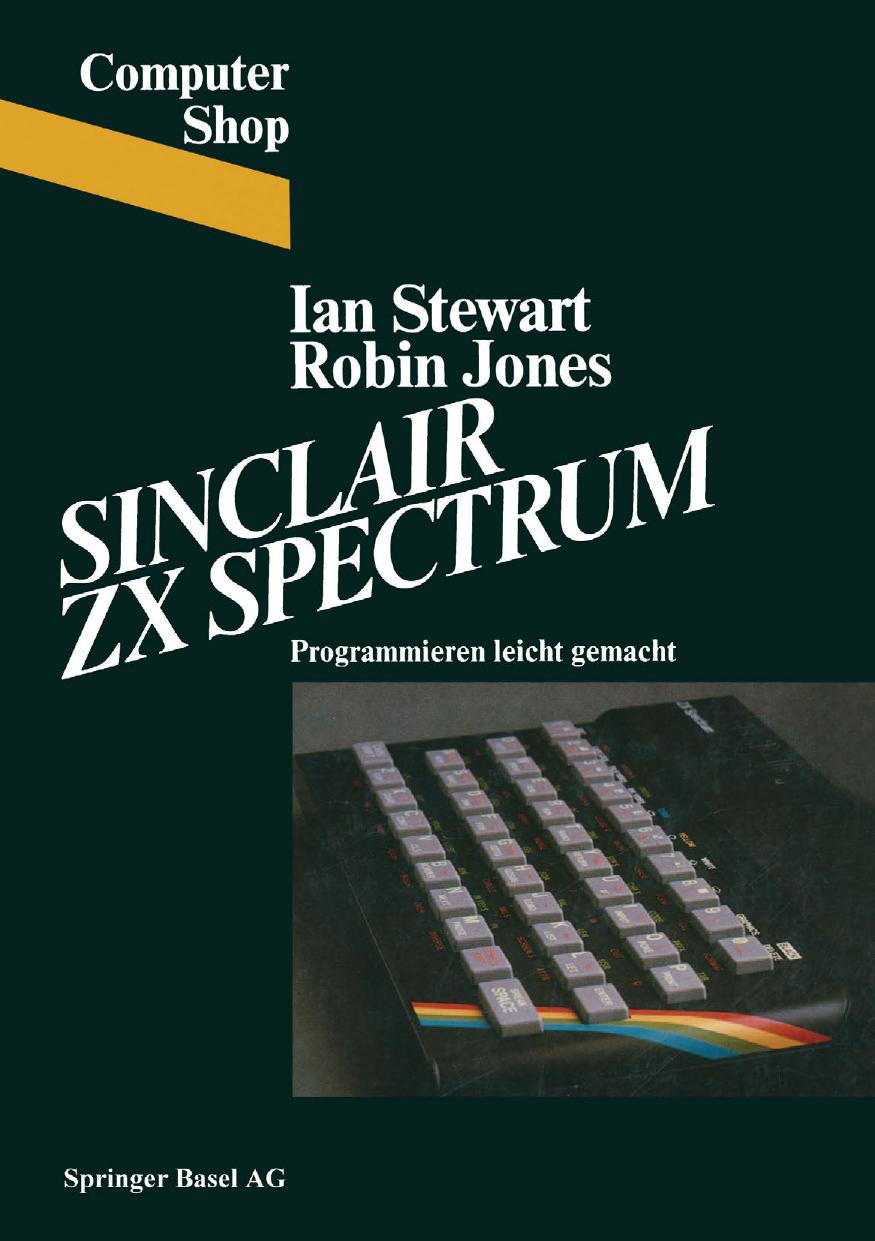 Sinclair ZX Spectrum: Programmieren leichtgemacht