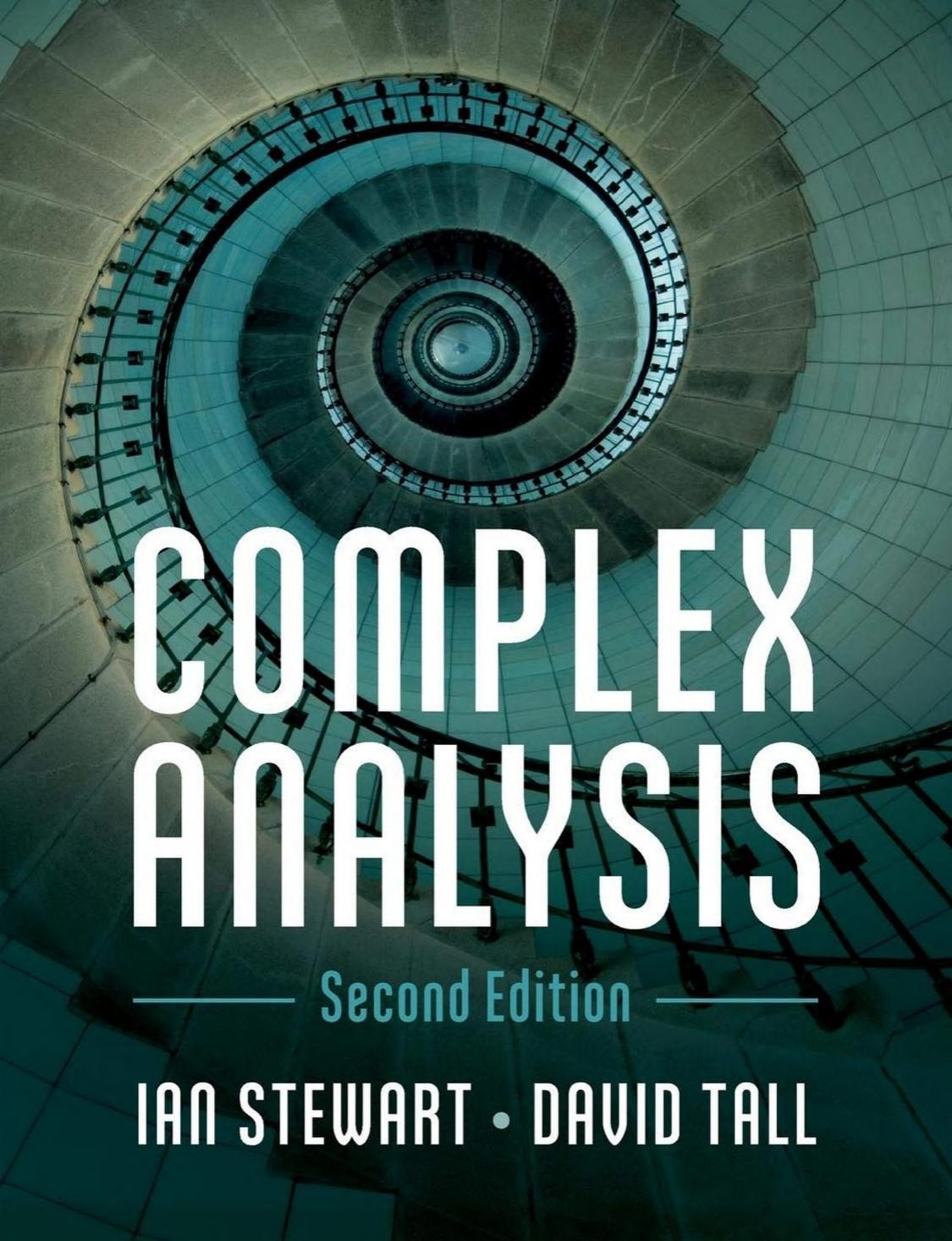 Complex Analysis - The Hitchhiker's Guide to the Plane 2nd Edition