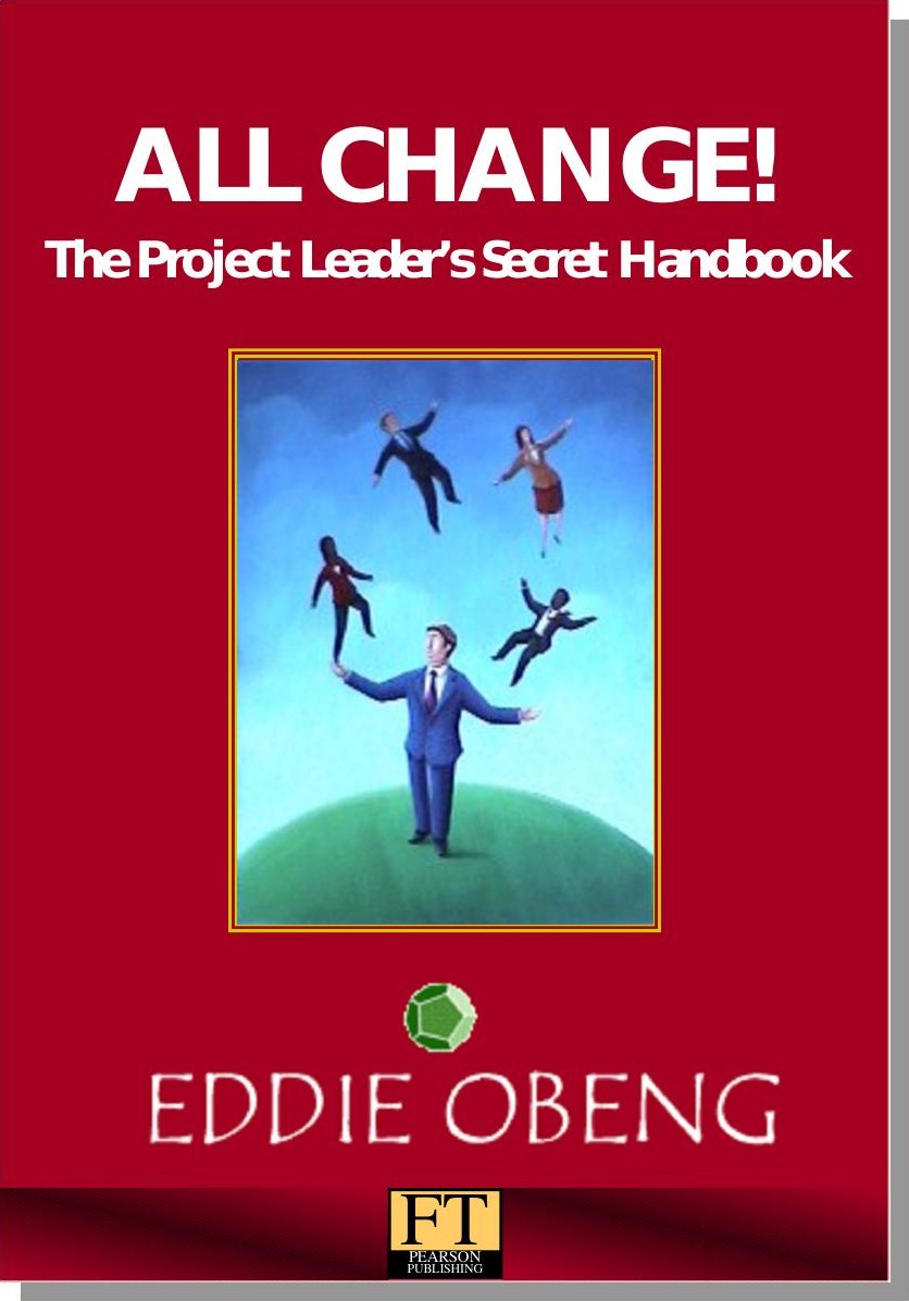 All Change: Project Manager's Secret Handbook