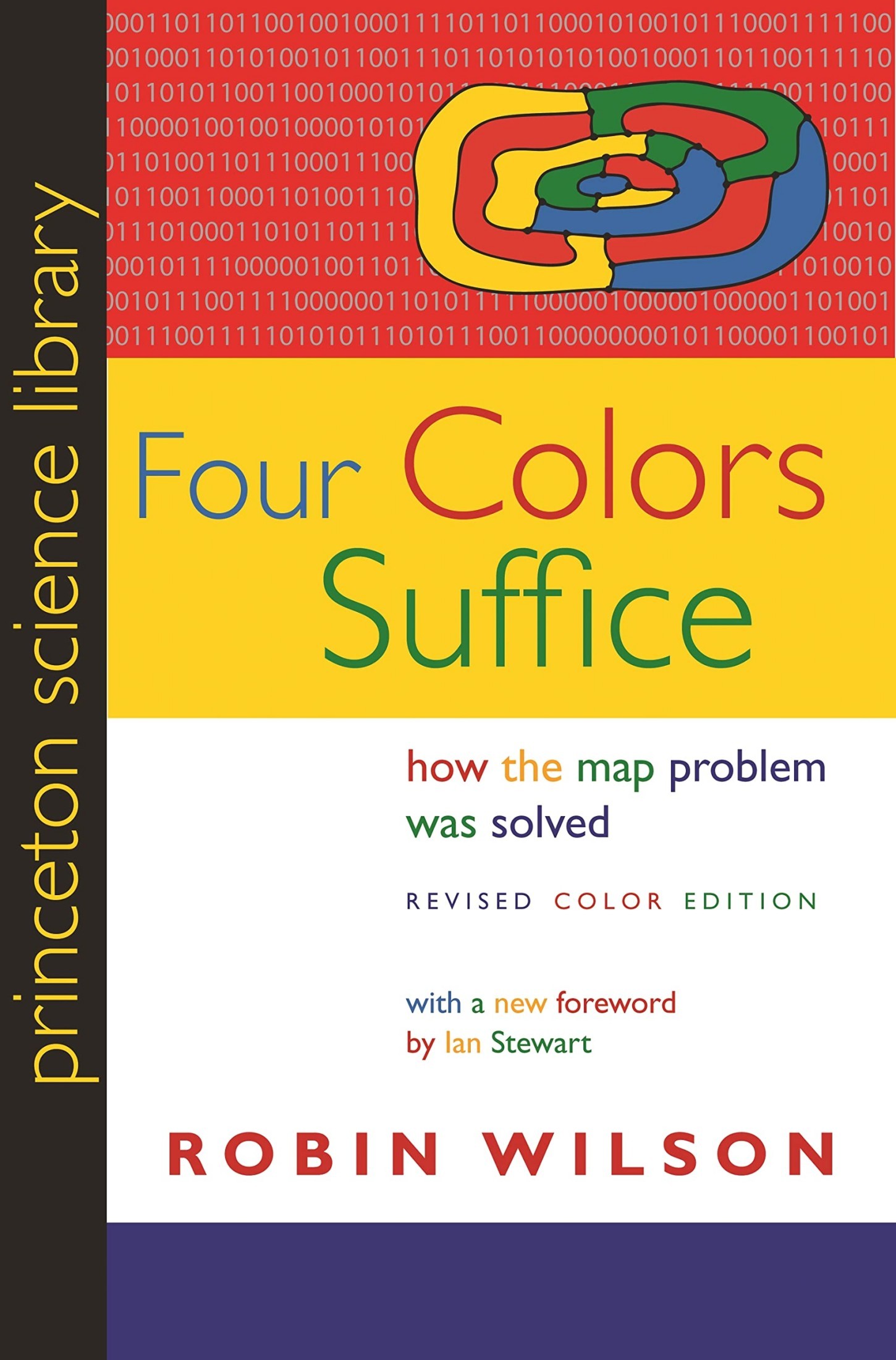 Four Colors Suffice: How the Map Problem Was Solved - Revised Color Edition