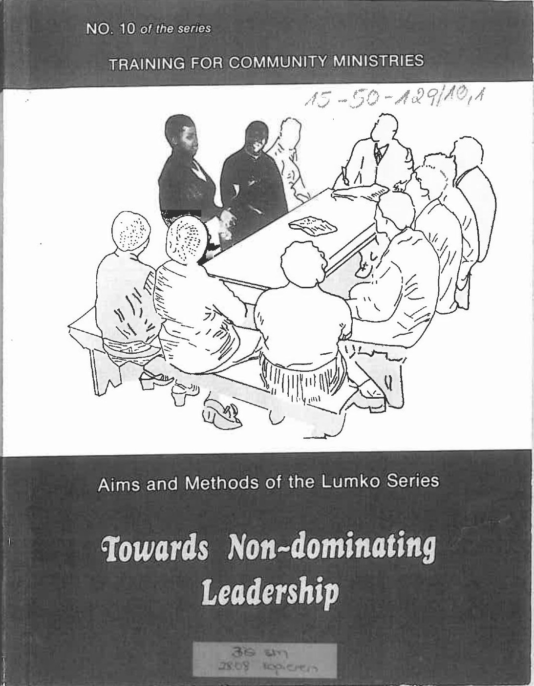 Towards Non-Dominating Leadership: Aims and Methods of the Lumko Series