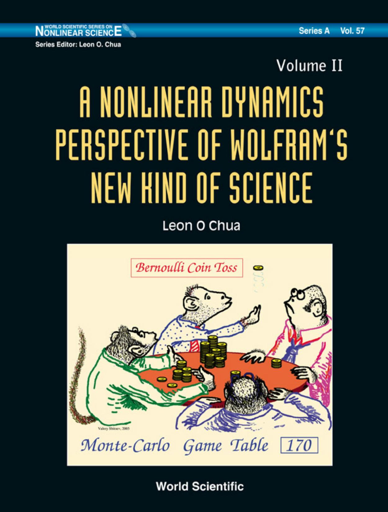 A Nonlinear Dynamics Perspective of Wolfram's New Kind of Science - Volume 2