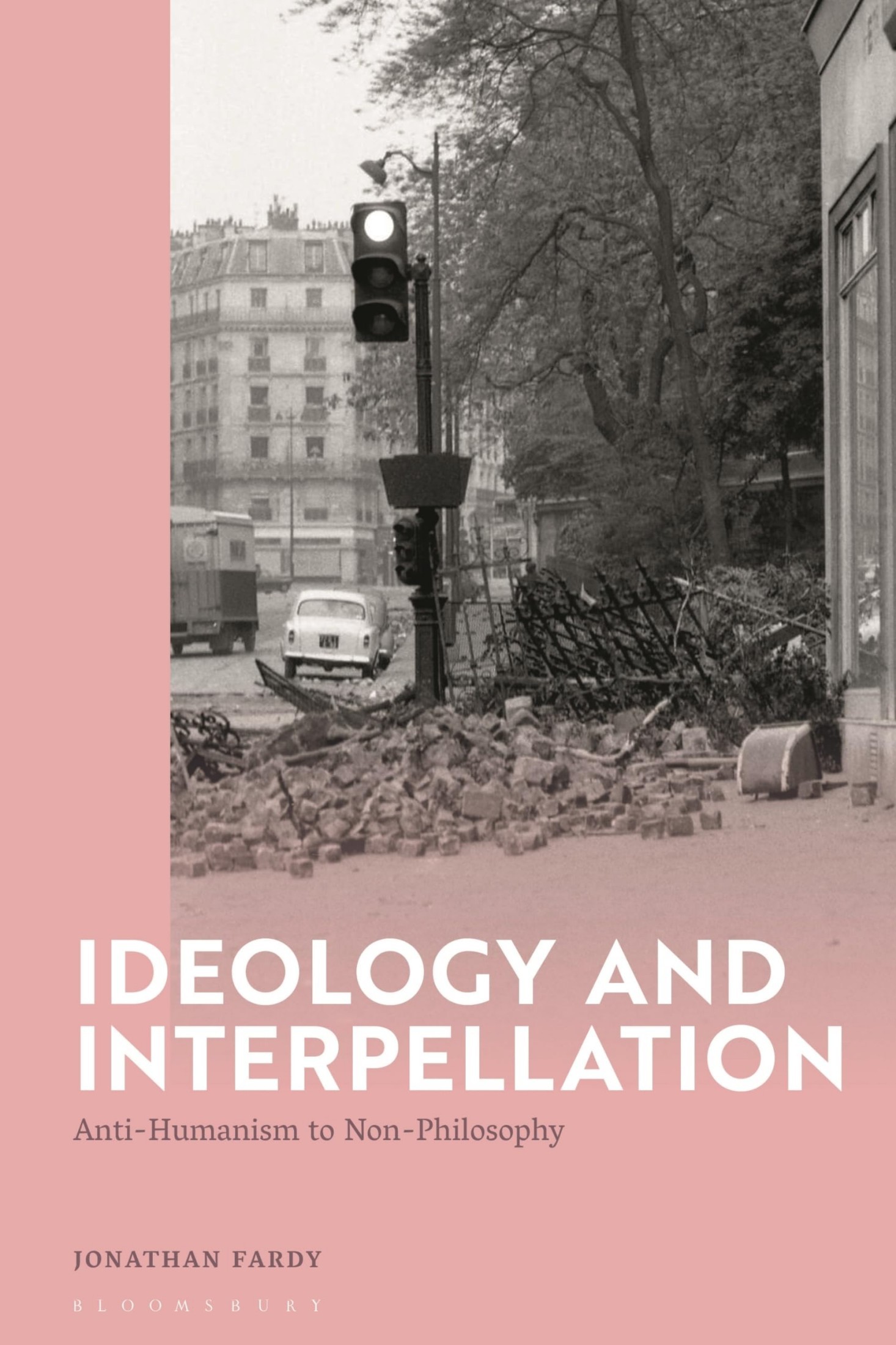 Ideology and Interpellation: Anti-Humanism to Non-Philosophy