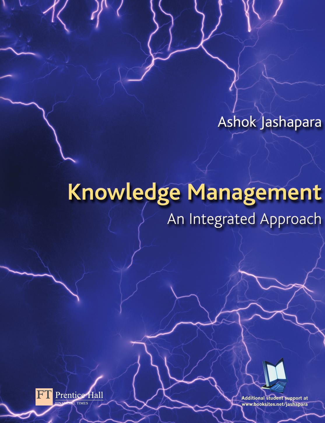 Knowledge Management: An Integral Approach