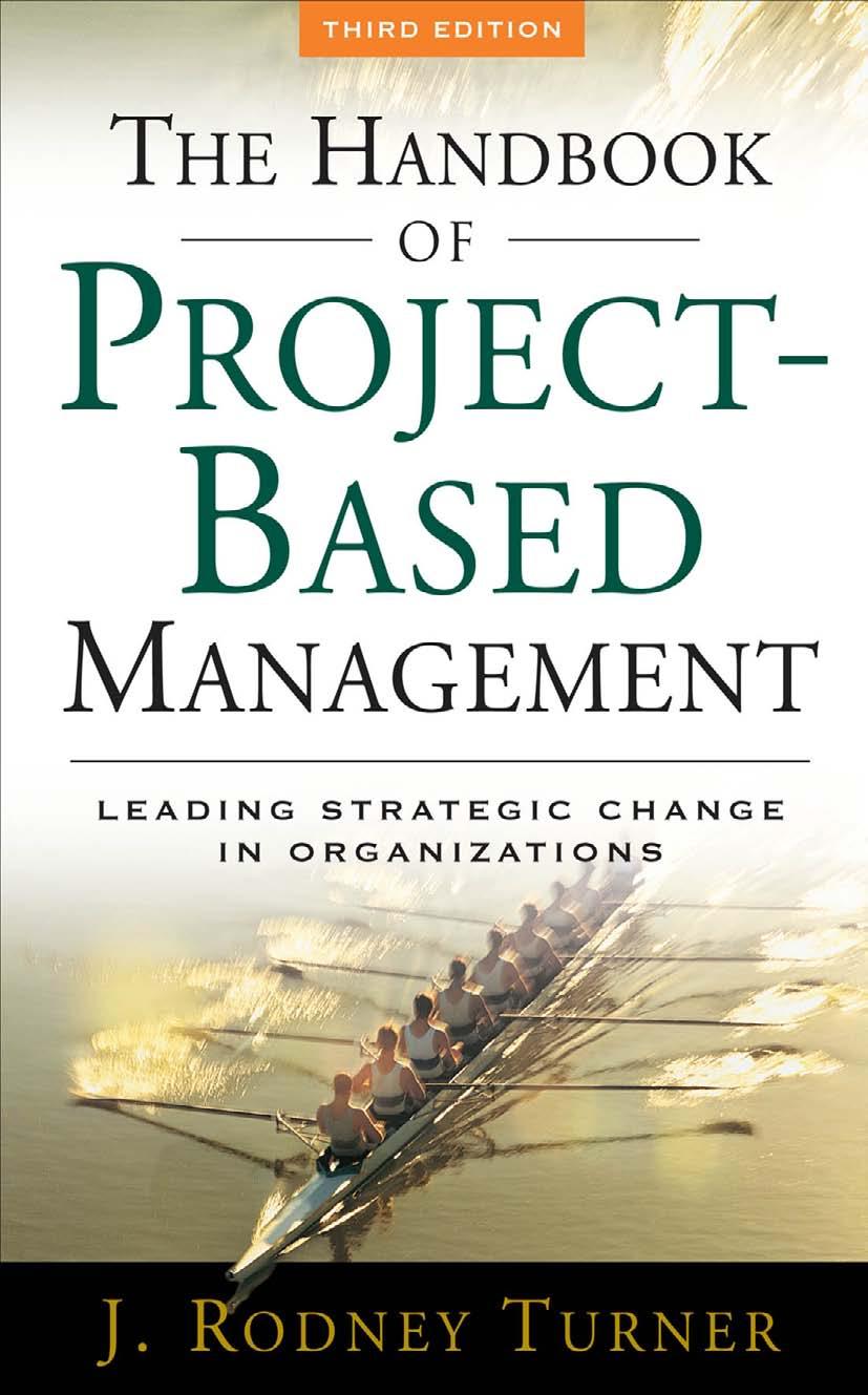 The Handbook of Project-Based Management: Leading Strategic Change in Organizations - 3rd Edition