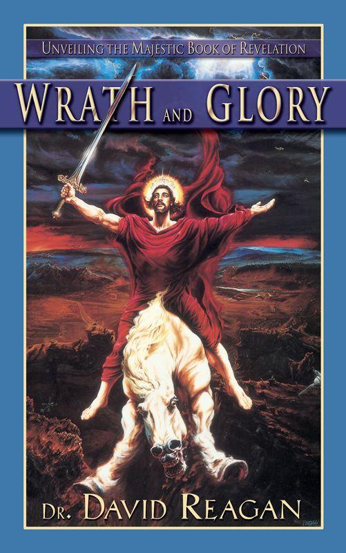Wrath and Glory: Unveiling the Majestic Book of Revelation