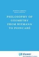 Philosophy of Geometry From Riemann to Poincaré