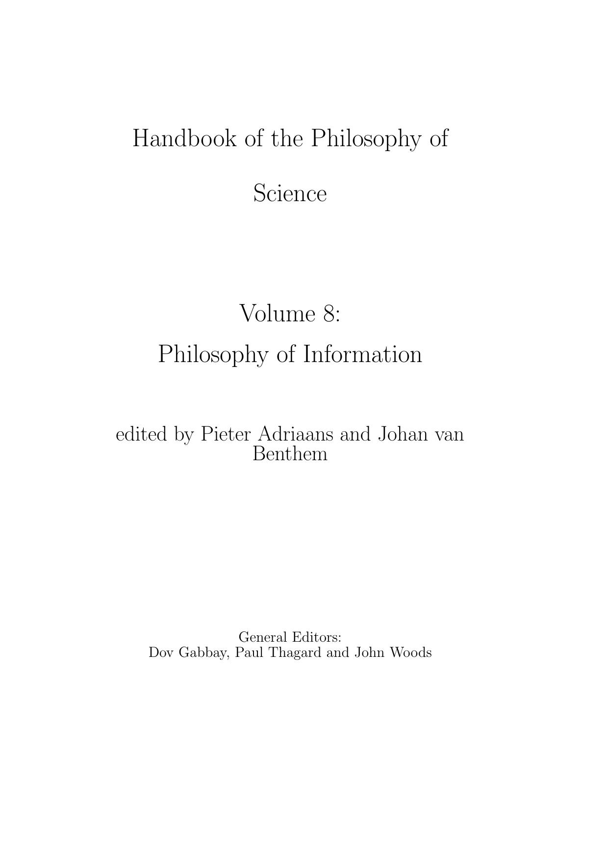 Handbook of the Philosophy of  Science - Volume 8 - Philosophy of Information