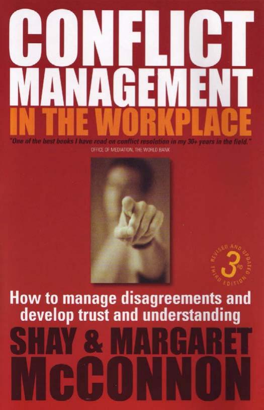 Conflict Management in the Workplace: How to Manage Disagreements and Develop Trust and Understanding