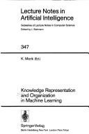 Knowledge Representation and Organization in Machine Learning