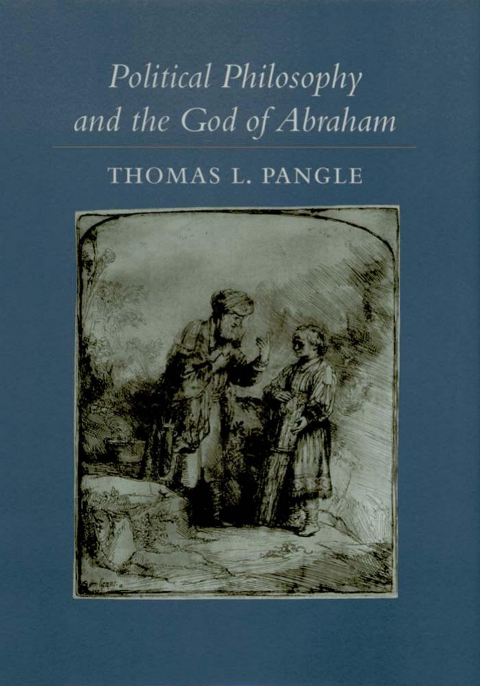 Political Philosophy and the God of Abraham