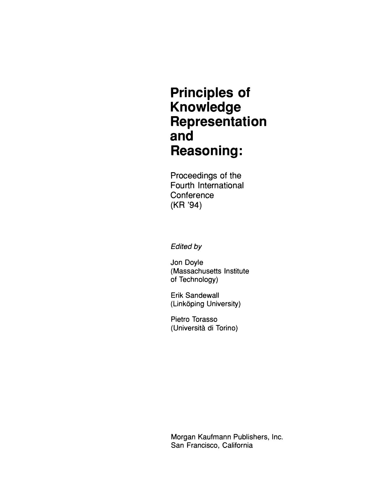Principles of Knowledge Representation and Reasoning: Proceedings of the Fourth International Conference (KR'94)