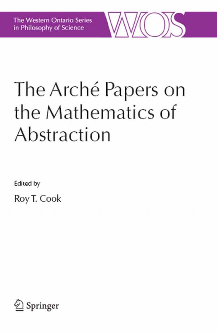 The Arché Papers on the Mathematics of Abstraction