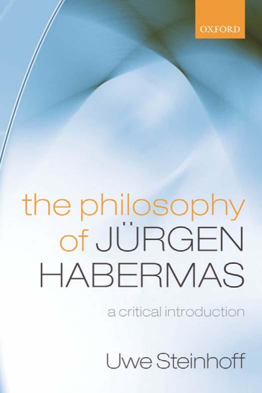 The Philosophy of Jürgen Habermas: A Critical Introduction