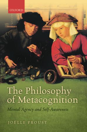 The Philosophy of Metacognition: Mental Agency and Self-Awareness