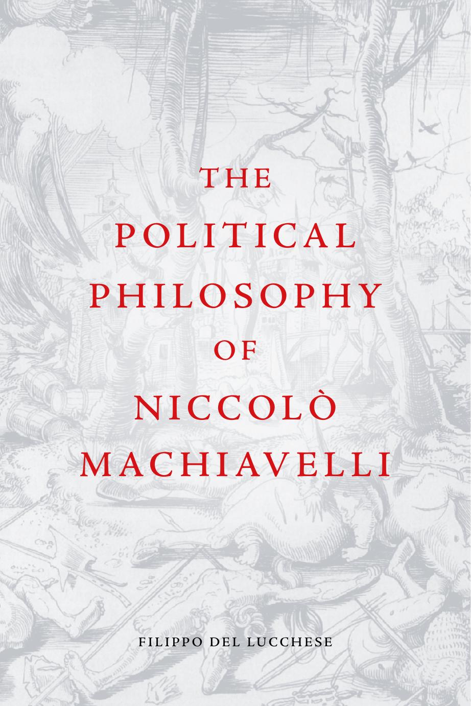 Political Philosophy of Niccolò Machiavelli