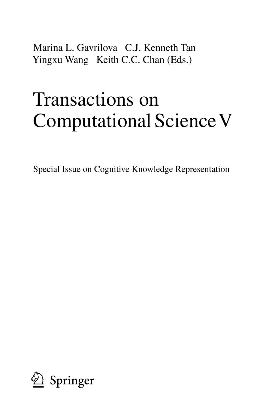 Transactions on Computational Science V: Special Issue on Cognitive Knowledge Representation