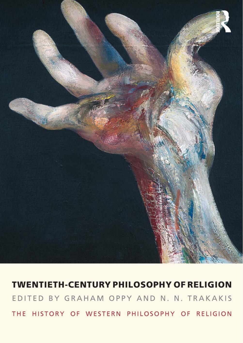 Twentieth-Century Philosophy of Religion: The History of Western Philosophy of Religion