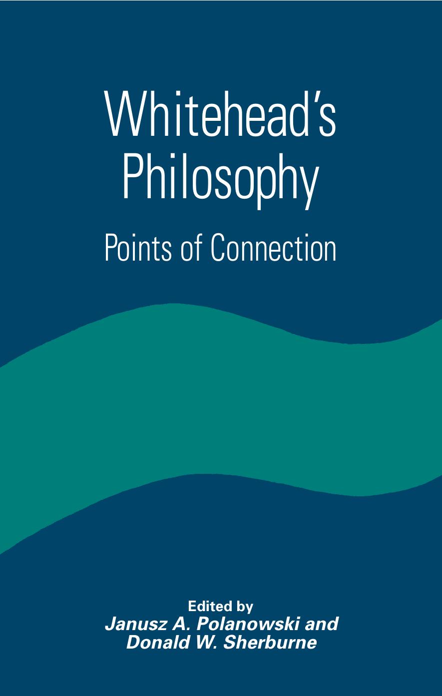 Whitehead's Philosophy: Points of Connection