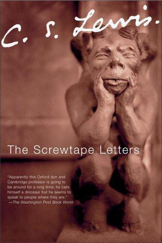 Screwtape Letters - with, Screwtape Proposes a Toast
