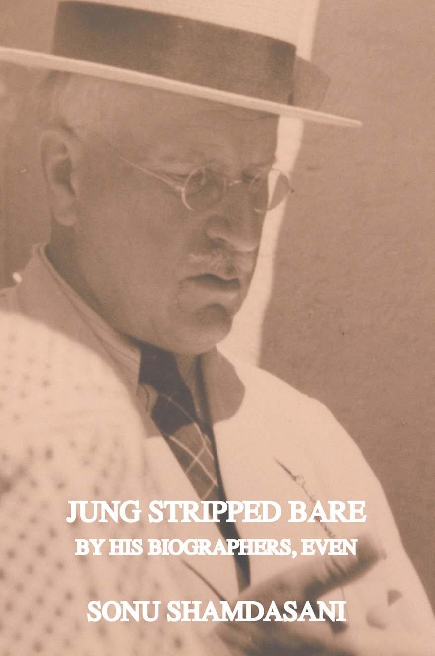 Jung Stripped Bare by His Biographers, Even