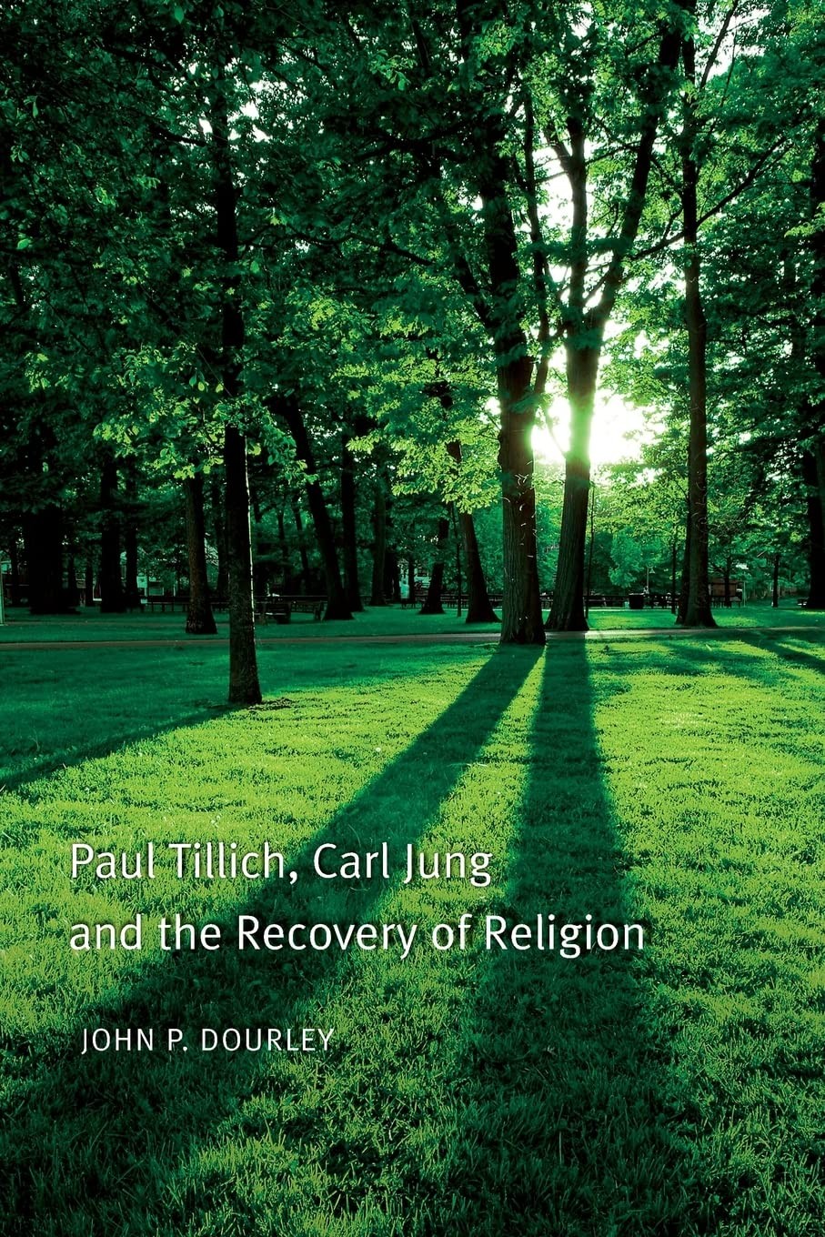 Paul Tillich, Carl Jung and the Recovery of Religion