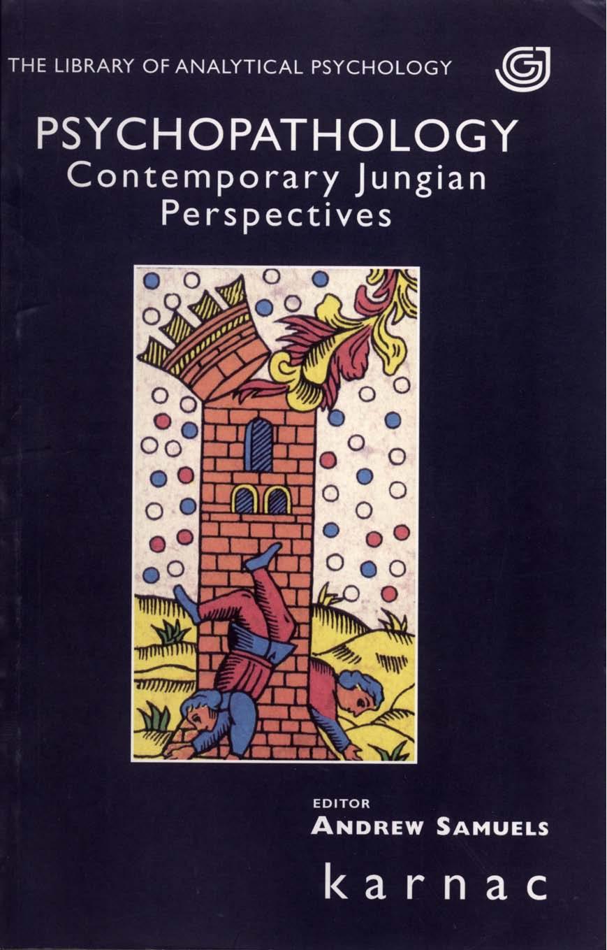 Psychopathology: Contemporary Jungian Perspectives