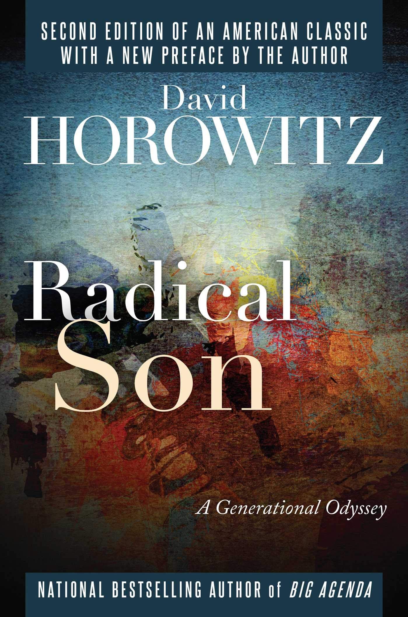 Radical Son: A Generational Oddysey