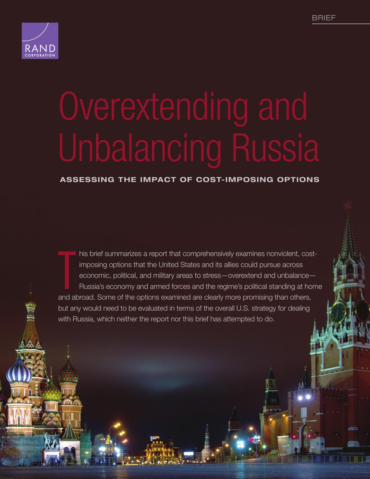 Overextending and Unbalancing Russia: Assessing the Impact of Cost-Imposing Options