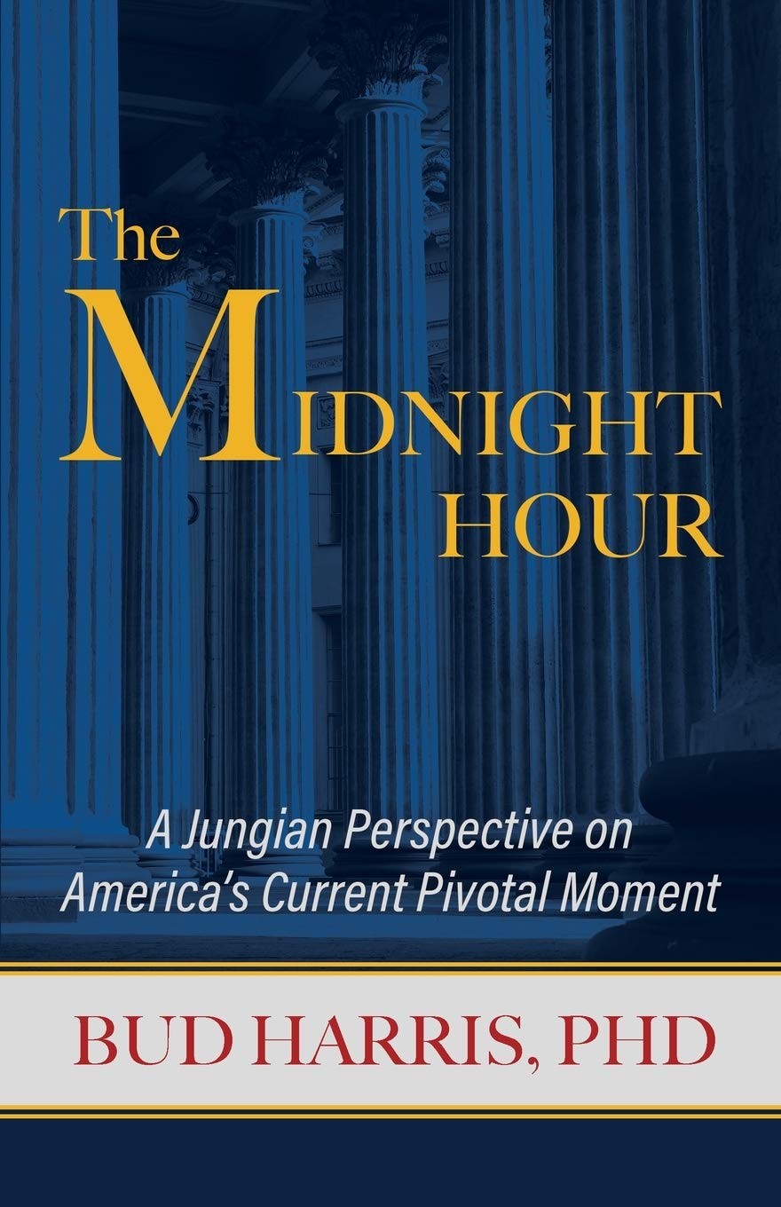 The Midnight Hour: A Jungian Perspective on America's Current Pivotal Moment