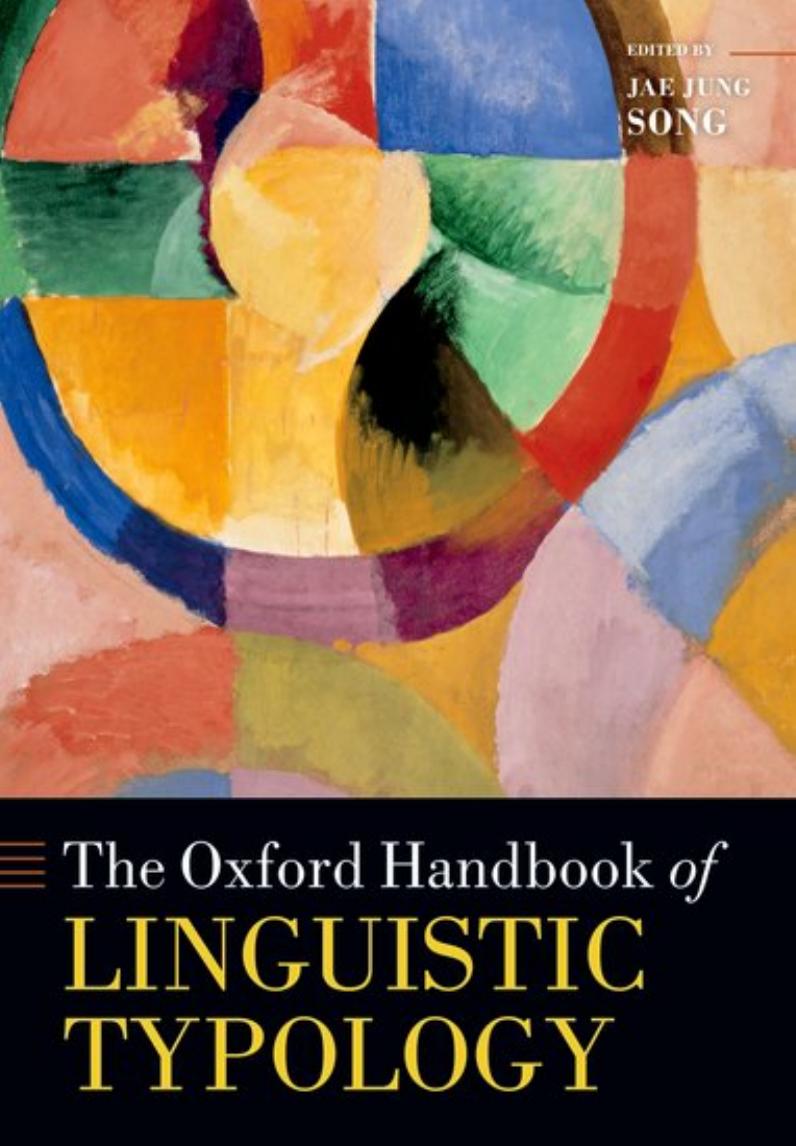 The Oxford Handbook of Linguistic Typology by Jae Jung Song