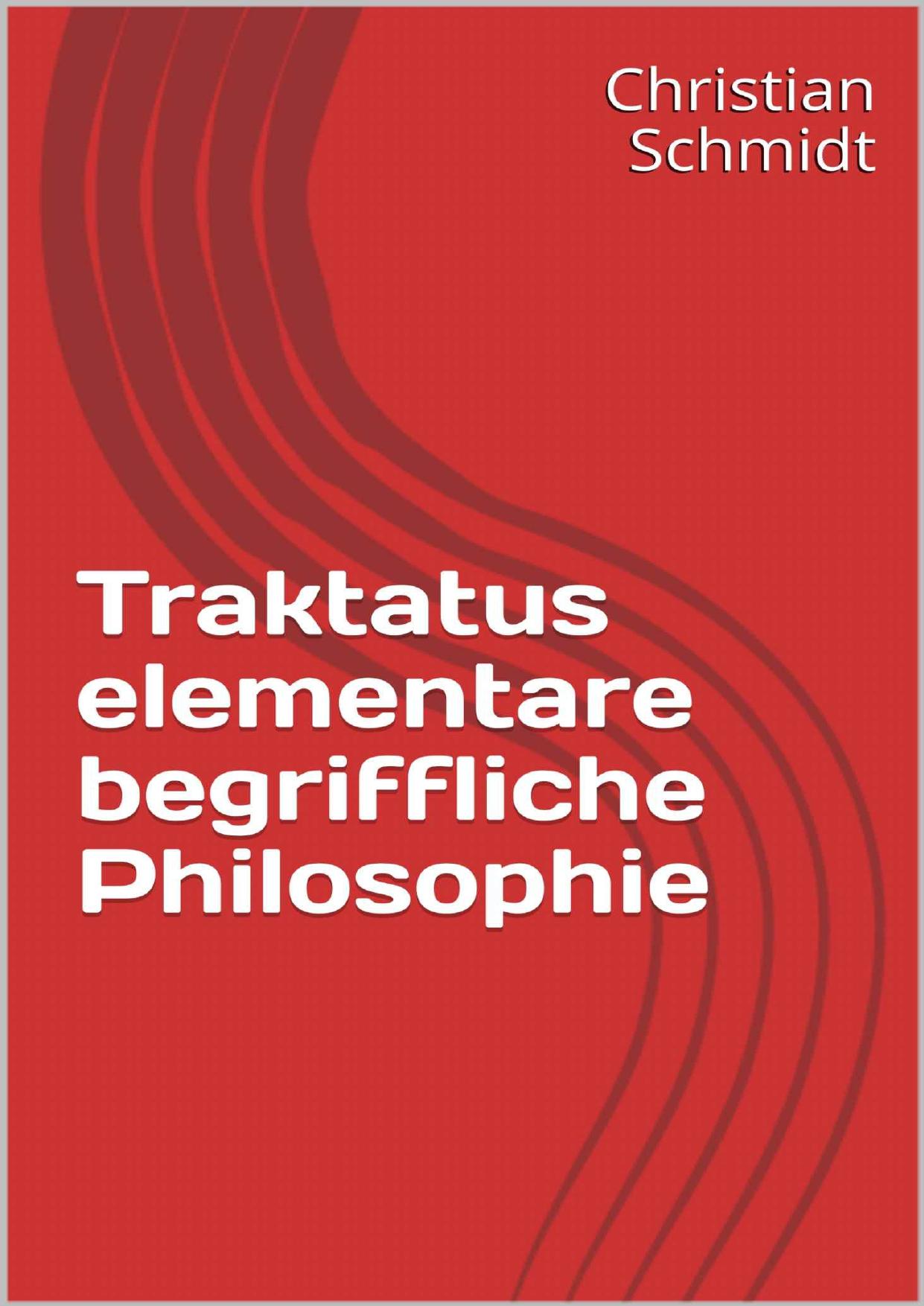 Traktatus Elementare Begriffliche Philosophie