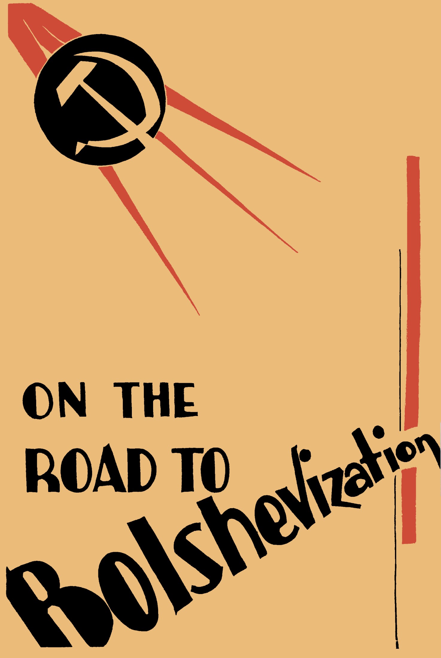 On the Road to Bolshevization