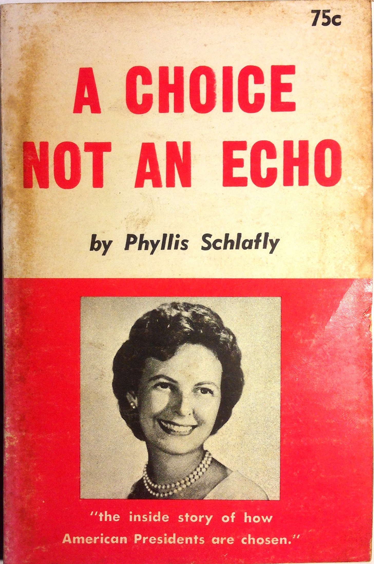 A Choice Not an Echo: Updated and Expanded 50th Anniversary Edition