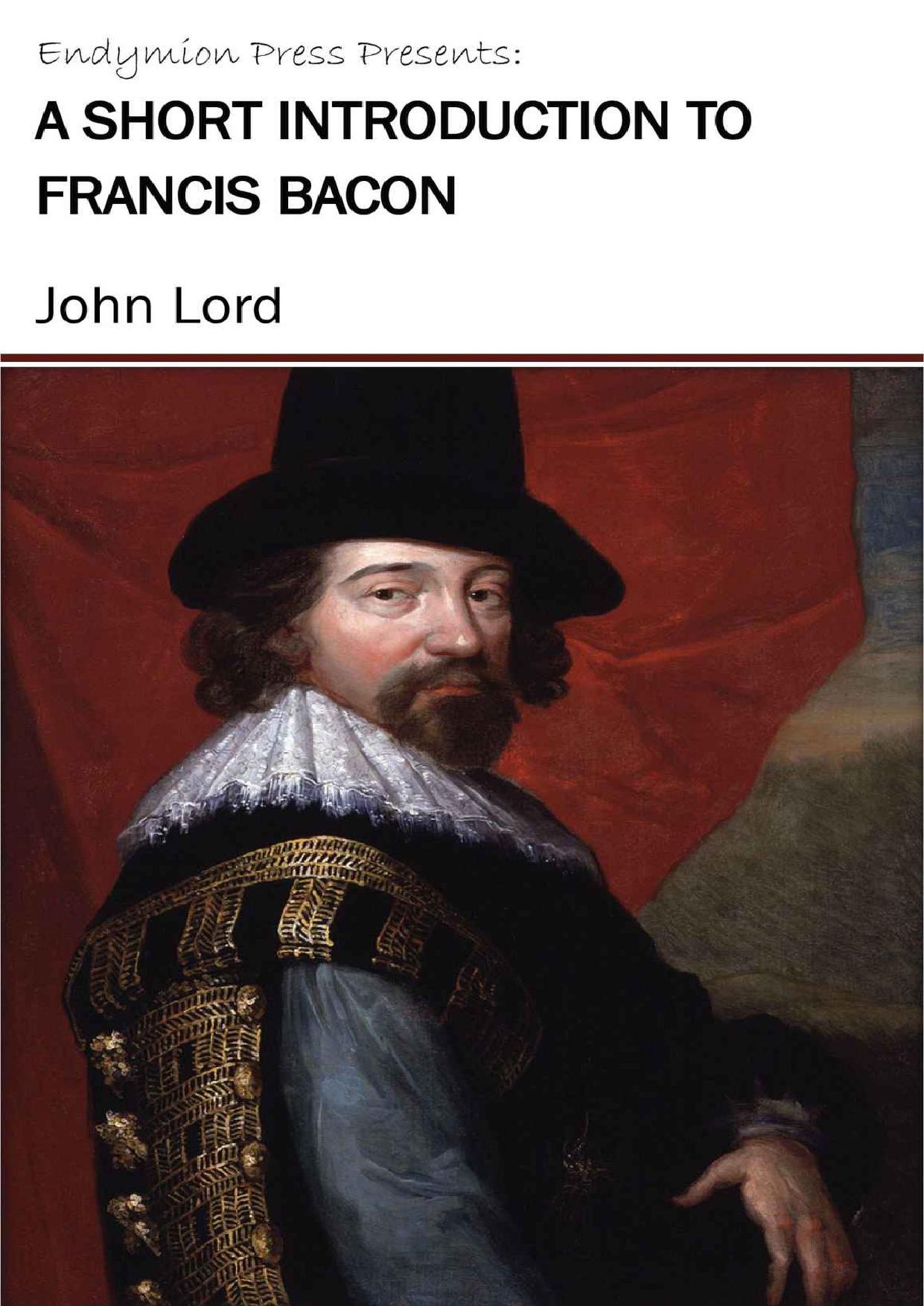 A Short introduction to Francis Bacon