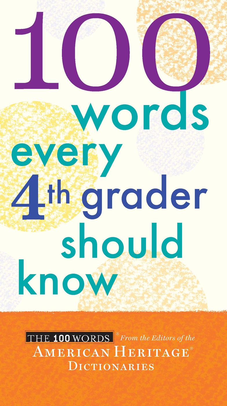 100 Words Every 4th Grader Should Know