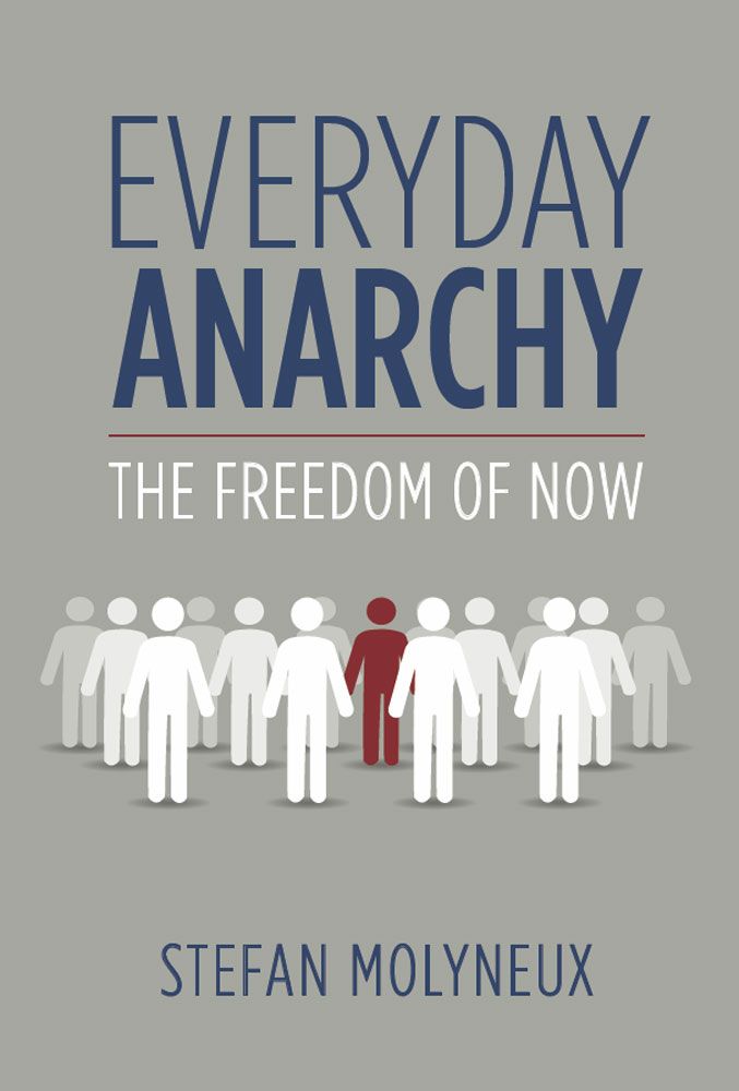 Everyday Anarchy: The Freedom of Now