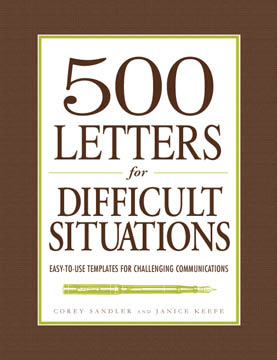 500 Letters for Difficult Situations