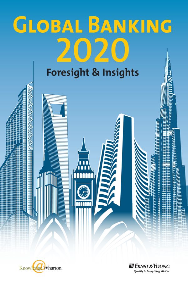 Global Banking 2020: Foresight & Insights (Enhanced Version)