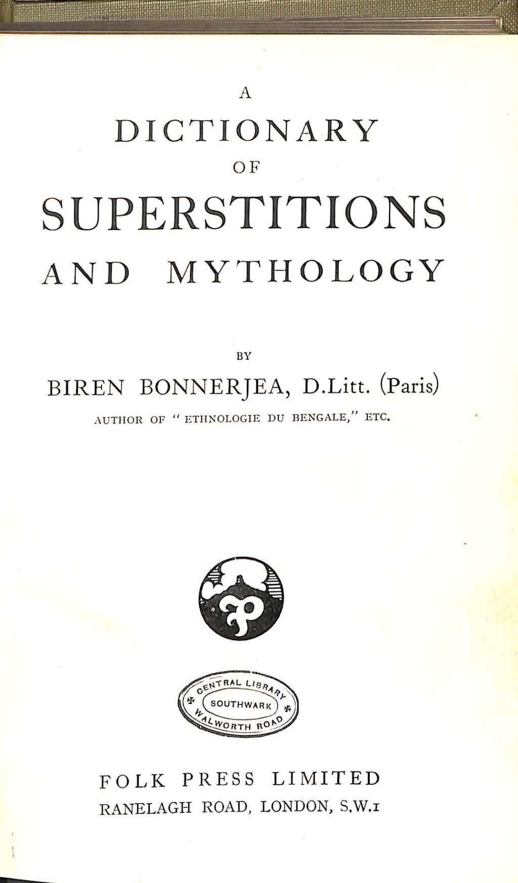 A Dictionary of Superstitions and Mythology